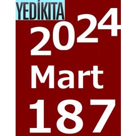 YEDİKITA MART 2024 (187. SAYI)