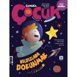 ÇAMLICA ÇOCUK TEMMUZ-AĞUSTOS 2022 (73. SAYI)